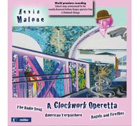 Kevin Malone Kevin Malone: A Clockwork Operetta (CD) Album