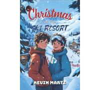 Kevin Martz Christmas at the Ski Resort (Tascabile)
