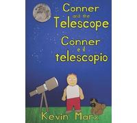 Kevin Marx Conner and the Telescope Conner e il telescopio (Tascabile)
