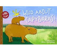 Kevin McCloskey Wild about Capybaras (Copertina rigida)