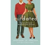 Kevin Mcconaghy Jonathan Outdated - Find Love That Lasts When Datin (Tascabile)