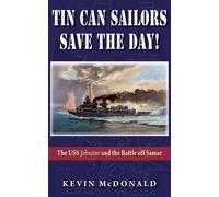 Kevin McDonald Tin Can Sailors Save the Day (Tascabile)