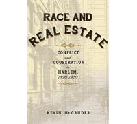 Kevin McGruder Race and Real Estate (Copertina rigida)