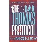 Kevin McIntyre The Thomas Protocol (Tascabile) Thomas Protocol