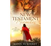 Kevin McKinney New Testament Miracles (Tascabile) Bible Study Basics