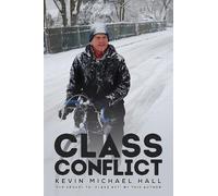 Kevin Michael Hall Class Conflict (Tascabile)