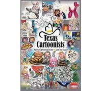 Kevin Middleton Scott Byers Dick Collier Texas Cartoonists (Copertina rigida)
