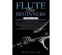 Kevin Miller Flute for Beginners (Tascabile)