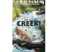 Kevin Miller Up the Cr opertina rigida) Milligan Creek
