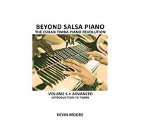 Kevin Moore Beyond Salsa Piano (Tascabile) Beyond Salsa