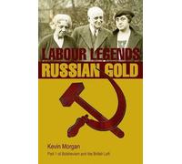 Kevin Morgan Bolshevism and the British Left (Tascabile)