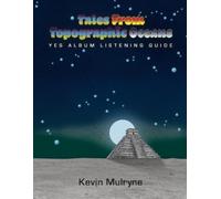 Kevin Mulryne Tales from Topographic Oceans (Tascabile)