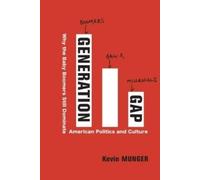 Kevin Munger Generation Gap (Copertina rigida)
