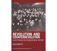 Kevin Murphy Revolution And Counterrevolution (Tascabile)