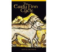 Kevin Murray The Early Finn Cycle (Tascabile)