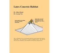 Kevin N. Lane George Nez Latex Concrete Habitat (Tascabile)