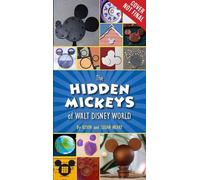 Kevin Neary Susan Neary The Hidden Mickeys of Walt Disney World (Tascabile)