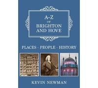 Kevin Newman A-Z of Brighton and Hove (Tascabile) A-Z