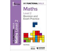 Kevin Norley My Functional Skills: Revision and Exam Practice for Ma (Tascabile)