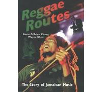 Kevin O'Brien Chang Reggae Routes (Tascabile)