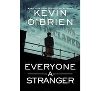 Kevin O'Brien Everyone a Stranger (Tascabile) (PRESALE 30/09/2025)