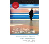 Kevin O'Brien The Ignatian Adventure (Tascabile)
