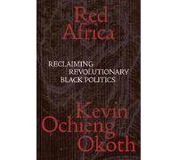 Kevin Ochieng Okoth Red Africa (Tascabile) Salvage Editions