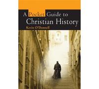 Kevin O'Donnell A Pocket Guide to Christian History (Tascabile) Pocket Guides