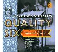 Kevin O'Donnell's Quality Six Control Freak (CD)