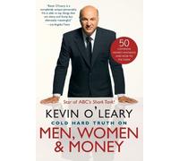 Kevin O'Leary Cold Hard Truth on Men, Women & Money (Tascabile)