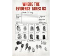 Kevin O'Leary Where the Evidence Takes Us (Copertina rigida)