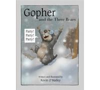 Kevin O'Malley Gopher and the Three Bears (Copertina rigida)