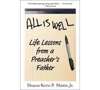 Kevin P. Martin Jr. All Is Well (Copertina rigida)