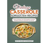 Kevin Palmer McDermott Vintage Casserole Forgotten Recipes (Tascabile)