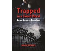 Kevin Peoples Trapped in a Closed World (Tascabile)