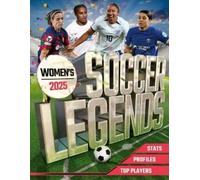 Kevin Pettman Women's Soccer Legends 2025 (Tascabile)
