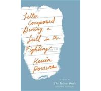 Kevin Powers Letter Composed During a Lull in the Fighting (Copertina rigida)