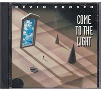 Kevin Prosch - Come To The Light (UK Import)