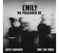 Kevin Puts Kevin Puts: Emily - No Prisoner Be (CD) Album