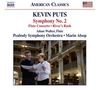 Kevin Puts Kevin Puts: Symphony No. 2/Flute Concerto/River's Rush (CD) Album