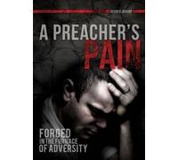 Kevin R Bishop A Preacher's Pain (Tascabile)