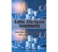 Kevin R. Mirabile Exotic Alternative Investments (Copertina rigida)