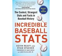 Kevin Reavy Ryan Spaeder Incredible Baseball Stats (Tascabile)