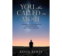 Kevin Reilly You Are Called to More (Tascabile)