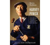 Kevin Robbins Harvey Penick (Tascabile)