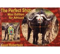 Kevin Robertson The Perfect Shot (Tascabile)