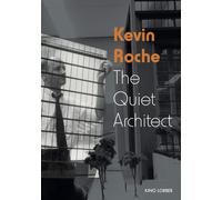 Kevin Roche: The Quiet Architect (DVD) Mark Noonan