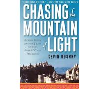 Kevin Rushby Chasing the Mountain of Light (Tascabile)