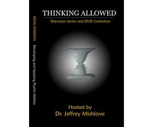 Kevin Ryerson: Developing and Applying Psychic Abilities