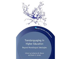 Kevin S. Carroll Translanguaging in Higher Education (Tascabile)